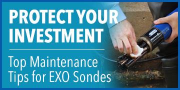 Top Maintenance Tips for EXO Sondes | Protect Your Investment